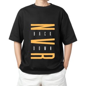 NEVR BACK DOWN Printed Soft Black Oversized T-Shirt